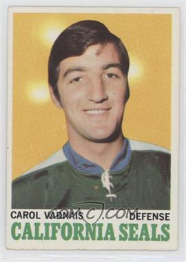 1970-71 Topps - [Base] #70 - Carol Vadnais