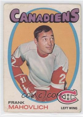 1971-72 O-Pee-Chee - [Base] #105 - Frank Mahovlich [Poor to Fair]