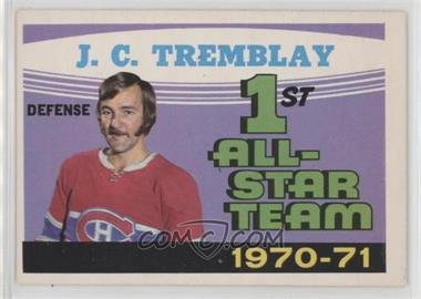 1971-72 O-Pee-Chee - [Base] #252 - 1st All-Star Team 1970-71 (J.C. Tremblay)