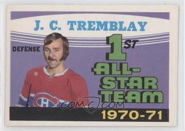 1971-72 O-Pee-Chee - [Base] #252 - 1st All-Star Team 1970-71 (J.C. Tremblay)