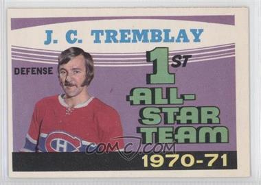 1971-72 O-Pee-Chee - [Base] #252 - 1st All-Star Team 1970-71 (J.C. Tremblay)