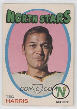 1971-72 O-Pee-Chee - [Base] #32 - Ted Harris [Poor to Fair]