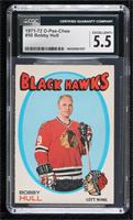 Bobby Hull [CGC 5.5 Excellent+]