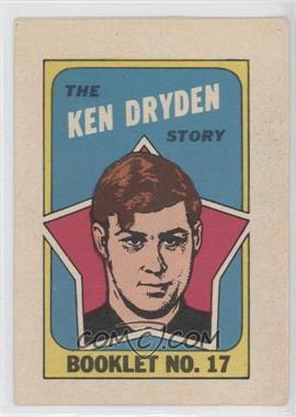1971-72 O-Pee-Chee - Booklet - English #17 - Ken Dryden [Noted]