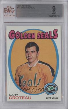 1971-72 Topps - [Base] #17 - Gary Croteau [BVG 9 MINT]