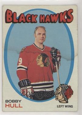 1971-72 Topps - [Base] #50 - Bobby Hull [Poor to Fair]