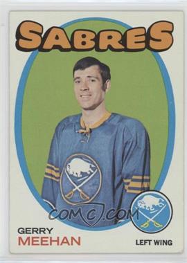 1971-72 Topps - [Base] #74 - Gerry Meehan