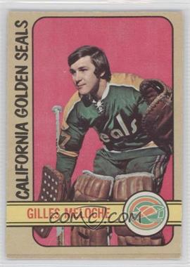 1972-73 O-Pee-Chee - [Base] #112 - Gilles Meloche [Good to VG‑EX]