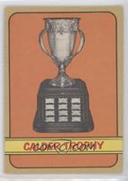 Calder Trophy [Good to VG‑EX]
