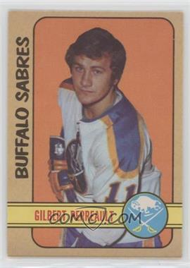 1972-73 O-Pee-Chee - [Base] #136 - Gilbert Perreault