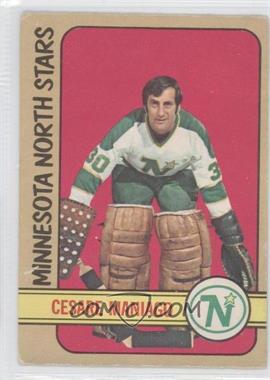 1972-73 O-Pee-Chee - [Base] #138 - Cesare Maniago [Noted]