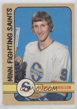 1972-73 O-Pee-Chee - [Base] #314 - George Morrison