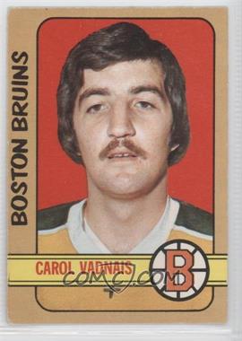 1972-73 O-Pee-Chee - [Base] #39 - Carol Vadnais