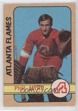 1972-73 O-Pee-Chee - [Base] #43 - Phil Myre [Noted]