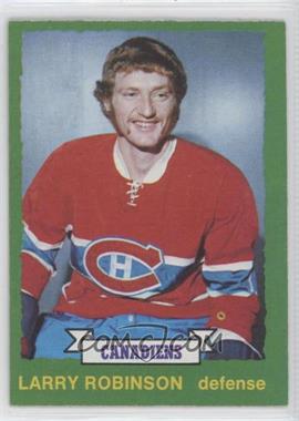 1973-74 O-Pee-Chee - [Base] - Dark Back #237 - Larry Robinson