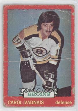 1973-74 O-Pee-Chee - [Base] - Dark Back #58 - Carol Vadnais [COMC RCR Poor]