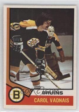 1974-75 O-Pee-Chee - [Base] #165 - Carol Vadnais