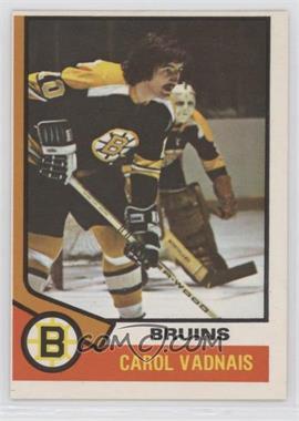 1974-75 O-Pee-Chee - [Base] #165 - Carol Vadnais