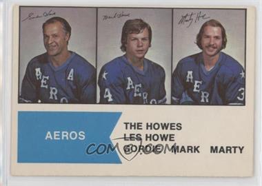 1974-75 O-Pee-Chee WHA - [Base] #1 - Gordie Howe, Mark Howe, Marty Howe