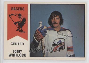 1974-75 O-Pee-Chee WHA - [Base] #12 - Bob Whitlock