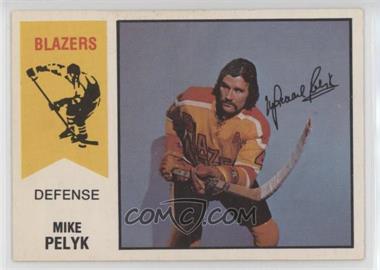 1974-75 O-Pee-Chee WHA - [Base] #19 - Mike Pelyk