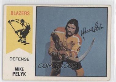 1974-75 O-Pee-Chee WHA - [Base] #19 - Mike Pelyk [Good to VG‑EX]