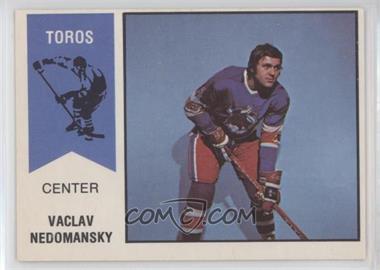 1974-75 O-Pee-Chee WHA - [Base] #49 - Vaclav Nedomansky