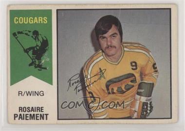 1974-75 O-Pee-Chee WHA - [Base] #7 - Rosaire Paiement [COMC RCR Poor]