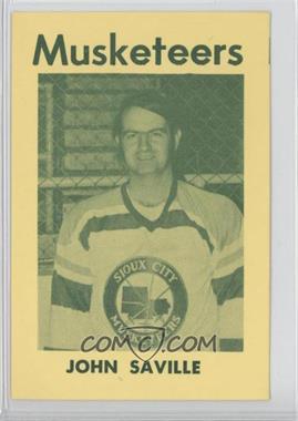 1974-75 Sioux City Musketeers Team Issue - [Base] #10 - John Saville
