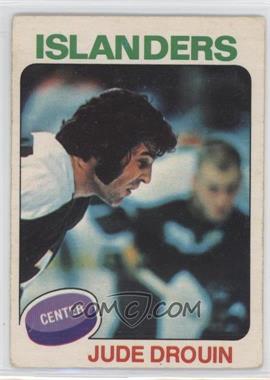 1975-76 O-Pee-Chee - [Base] #224 - Jude Drouin [Poor to Fair]