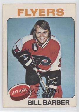 1975-76 O-Pee-Chee - [Base] #226 - Bill Barber