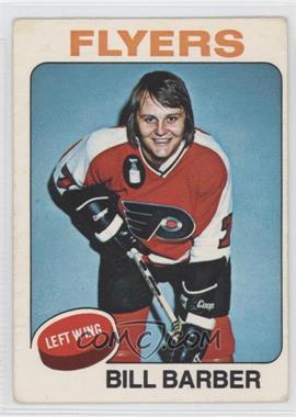 1975-76 O-Pee-Chee - [Base] #226 - Bill Barber [Good to VG‑EX]