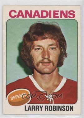 1975-76 O-Pee-Chee - [Base] #241 - Larry Robinson