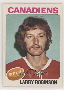 1975-76 O-Pee-Chee - [Base] #241 - Larry Robinson