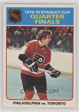 1975-76 O-Pee-Chee - [Base] #7 - 1974-75 Stanley Cup Quarter Finals