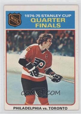 1975-76 O-Pee-Chee - [Base] #7 - 1974-75 Stanley Cup Quarter Finals