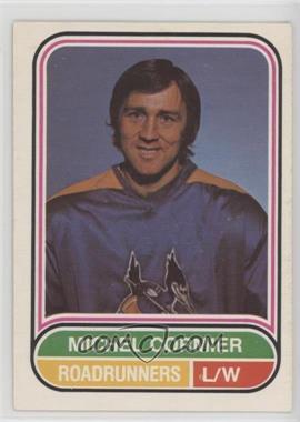 1975-76 O-Pee-Chee WHA - [Base] #74 - Michel Cormier