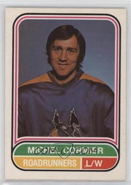 1975-76 O-Pee-Chee WHA - [Base] #74 - Michel Cormier