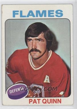 1975-76 Topps - [Base] #172 - Pat Quinn [Poor to Fair]