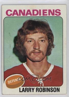 1975-76 Topps - [Base] #241 - Larry Robinson