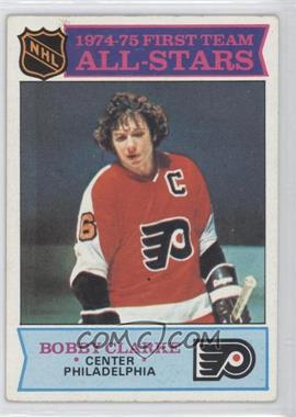 1975-76 Topps - [Base] #286 - All-Stars - Bobby Clarke