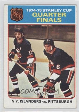 1975-76 Topps - [Base] #4 - 1974-75 Stanley Cup Quarter Finals - N.Y. Islanders vs. Pittsburgh