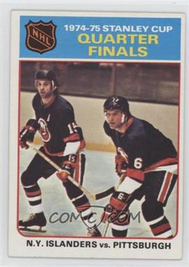 1975-76 Topps - [Base] #4 - 1974-75 Stanley Cup Quarter Finals - N.Y. Islanders vs. Pittsburgh