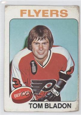 1975-76 Topps - [Base] #74 - Tom Bladon [Poor to Fair]