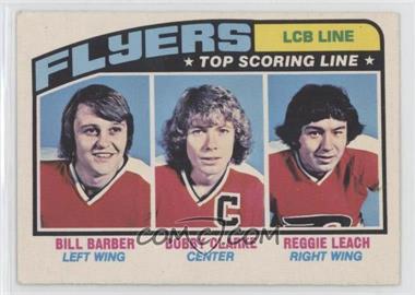 1976-77 O-Pee-Chee - [Base] #215 - Bill Barber, Bobby Clarke, Reggie Leach