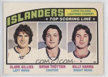 1976-77 O-Pee-Chee - [Base] #216 - Team Leaders - Clark Gillies, Bryan Trottier, Billy Harris