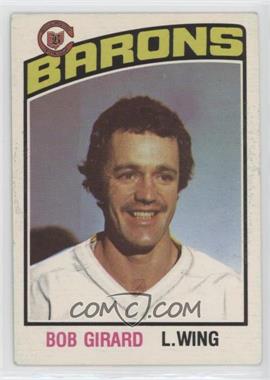 1976-77 O-Pee-Chee - [Base] #362 - Bob Girard