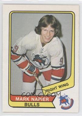 1976-77 O-Pee-Chee WHA - [Base] #108 - Mark Napier