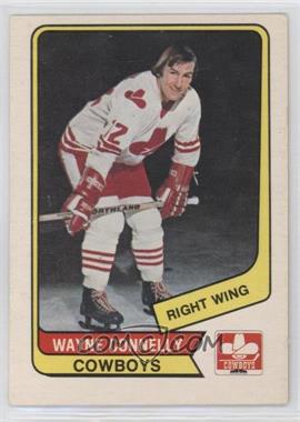 1976-77 O-Pee-Chee WHA - [Base] #122 - Wayne Connelly [Good to VG‑EX]