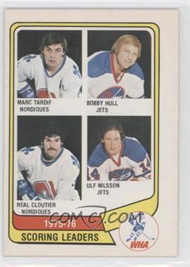 1976-77 O-Pee-Chee WHA - [Base] #3 - Marc Tardif, Bobby Hull, Real Cloutier, Ulf Nilsson